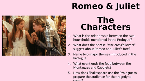 Romeo and Juliet - The Characters