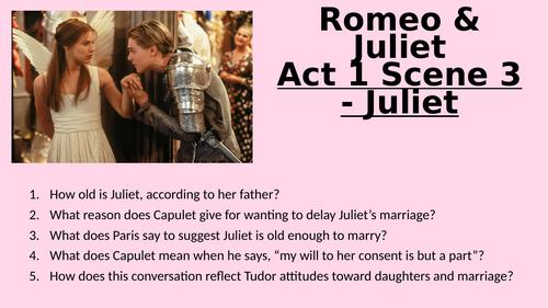 Romeo and Juliet - Act 1 Scene 3 - Juliet