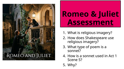 Romeo and Juliet - Act 1 Scene 5 - Assessment Prep & Assessment