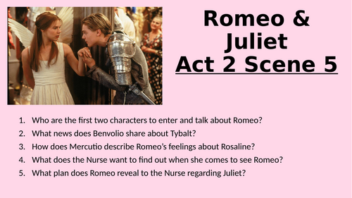 Romeo & Juliet - Act 2 Scene 5