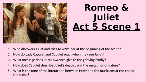 Romeo and Juliet - Act 5 Scene 1 & 2