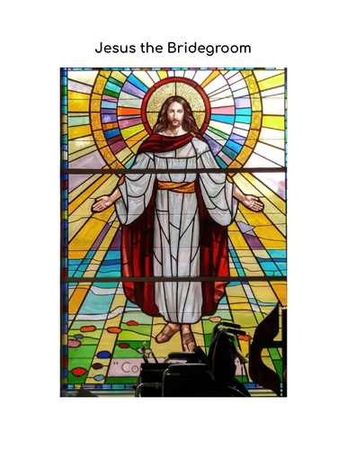 Jesus the Bridegroom