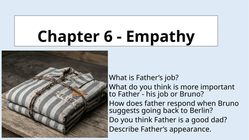 Boy in the Striped Pajamas - Chapter 6 - Empathy