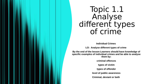 AC 1.1 Analyse Different Types of Crime