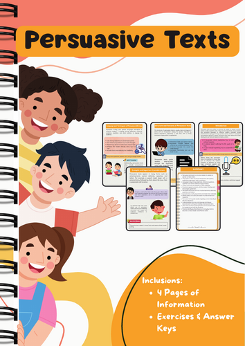 Persuasive Texts: Techniques, Appeals, Rhetoric, Arguments