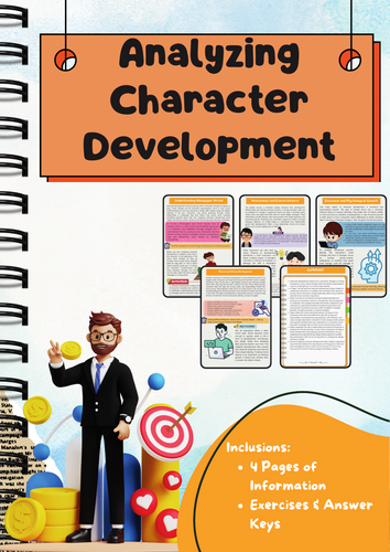 Character Development: Traits, Change, Motivation, Relationships