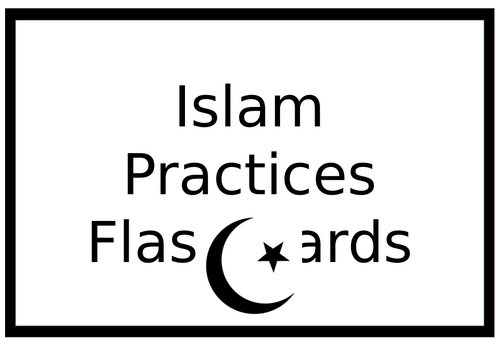Religious Studies Emergency Revision Flash Cards – Islam Practices (GCSE AQA)