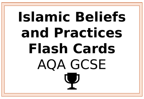 Religious Studies Emergency Revision Flash Cards – Islam Beliefs and Practices (GCSE AQA)