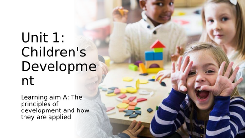 AAQ in Early Childhood Development, Unit 1: Children's Development: Learning aim A