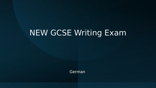 NEW AQA GCSE German (2026) Guide to the Higher Writing Paper