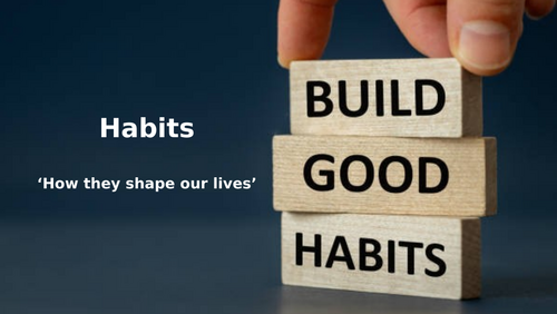 Building Habits Assembly