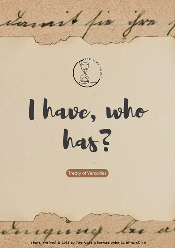 I have, who has? - Treaty of Versailles cards game