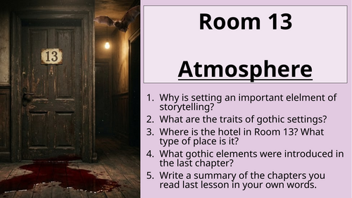 Room 13 - Atmosphere: Chapter 6 and 7