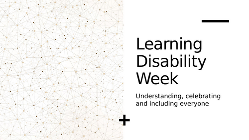 Learning Disability Week Assembly PowerPoint | KS1 & KS2 | Inclusion and Kindness