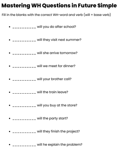 Mastering WH Questions in Future Simple