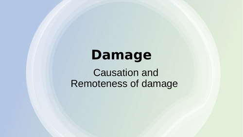BTEC Applied Law: Damages, Causation and Remoteness