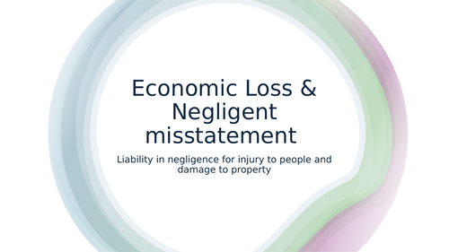 BTEC Applied Law: Economic Loss and Negligent Statement