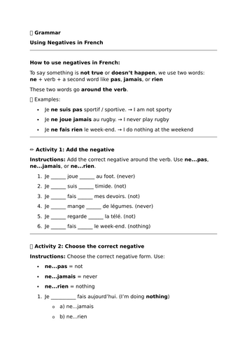 Forming Negatives with ne...pas, ne...jamais, and ne...rien