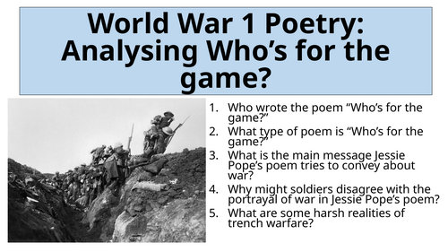 World War 1 Poetry - Analysing Who's for the game?