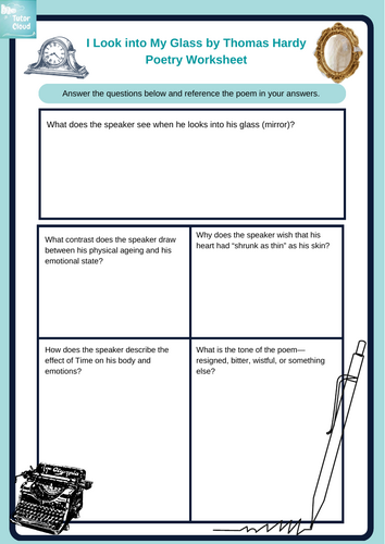 I Look into My Glass by Thomas Hardy Poetry Worksheet