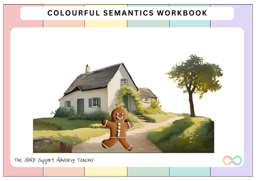 Colourful Semantics Workbook - The Gingerbread Man