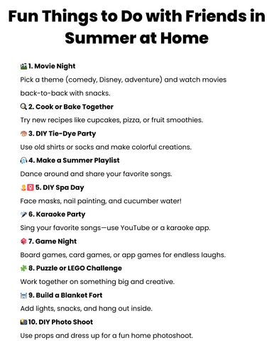 Fun Things to Do with Friends in Summer at Home