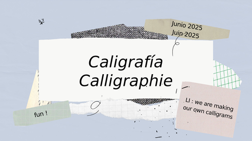 calligraphy, calligrams French Spanish