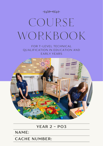 T level early years educator year 2 starting points notebooks