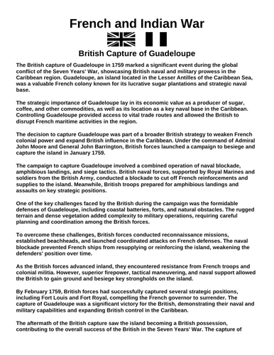 French & Indian War: British Capture of Guadeloupe “Article & Questions” Assignment