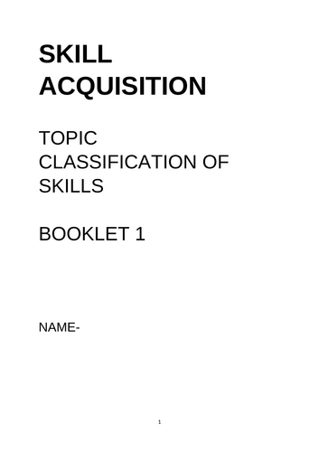 OCR A LEVEL PE SKILL / PSYCH. CLASSIFICATION OF SKILL
