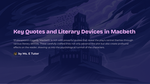 Key Quotes and Literary Devices in Macbeth