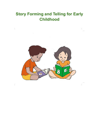 Story Forming and Telling