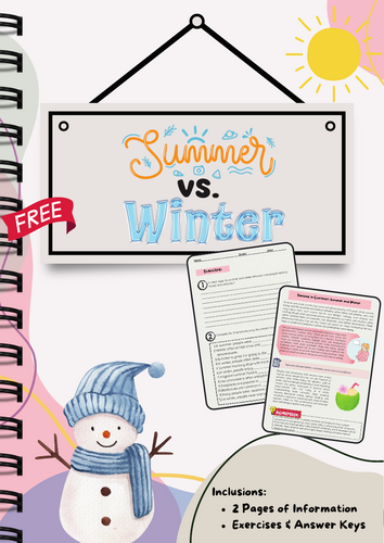 Summer vs. Winter: Seasonal Comparison Guide