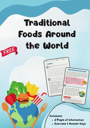 Traditional Foods: Global Dishes and Cultural Insights