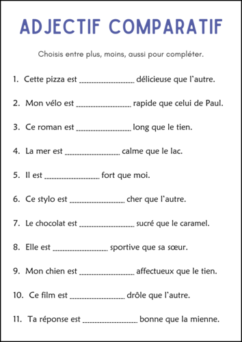 Superlative and Comparative Adjective Grammar Worksheets in French