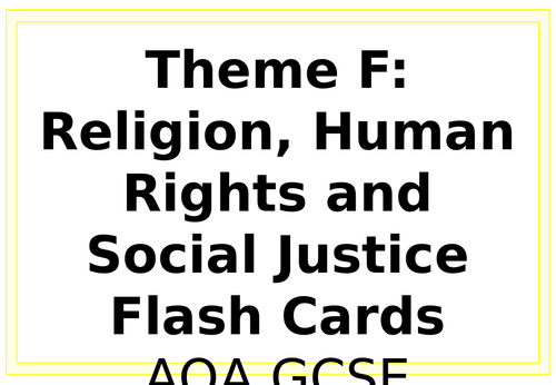 Religious Studies Emergency Revision Flash Cards – Theme F: Human Rights and Social Justice (AQA)
