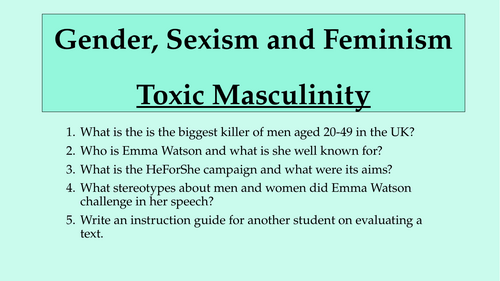 Gender, Sexism and Feminism - Toxic Masculinity