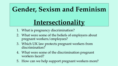 Gender, Sexism and Feminism - Intersectional feminism