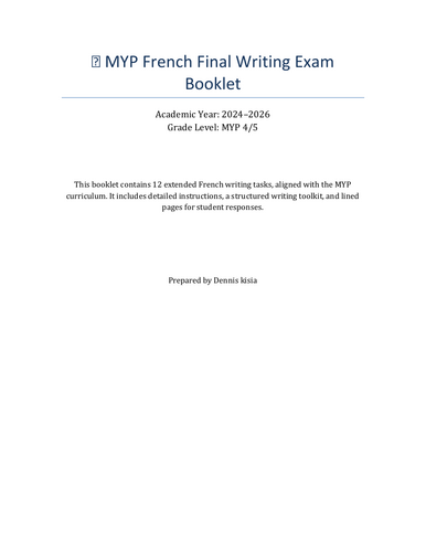 FRENCH MYP WRIYING PRACTICE BOOKLET