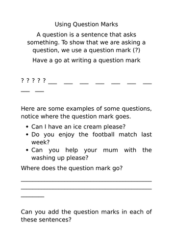 Year 2: Using question marks.