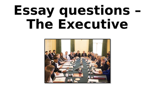 Prime Minister and the Executive (Edexcel Politics)
