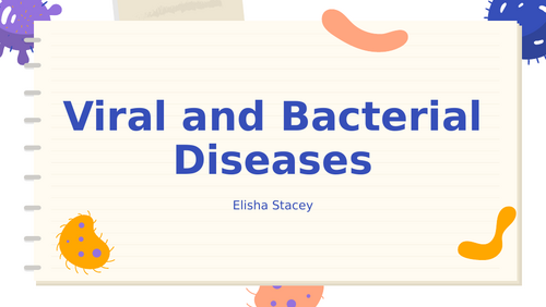 AQA Viral and Bacterial Diseases Topic 3