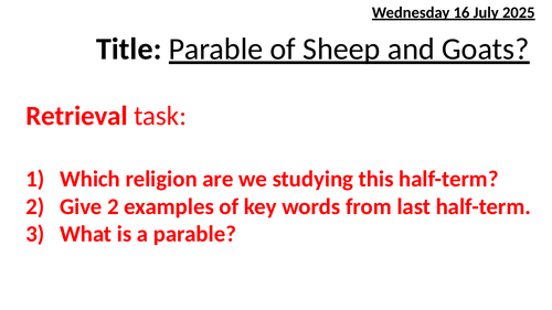 Matthew 25 - Parable of Sheep and Goats