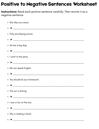 Positive to Negative Sentences Worksheet