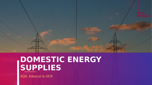 Domestic Energy Supply