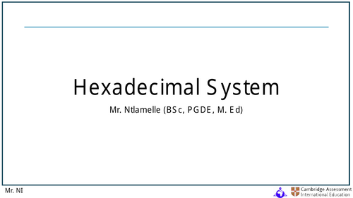 Lesson 3: The Hexadecimal System and Its Applications