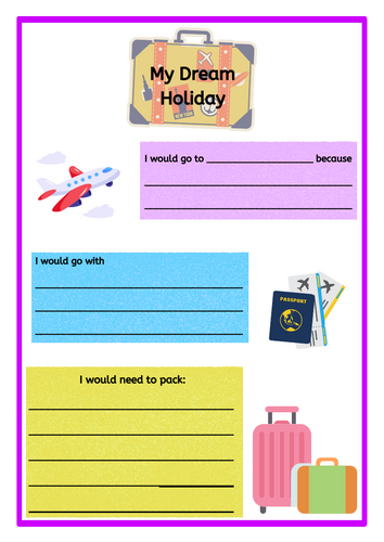 My Dream Holiday - Writing Activity