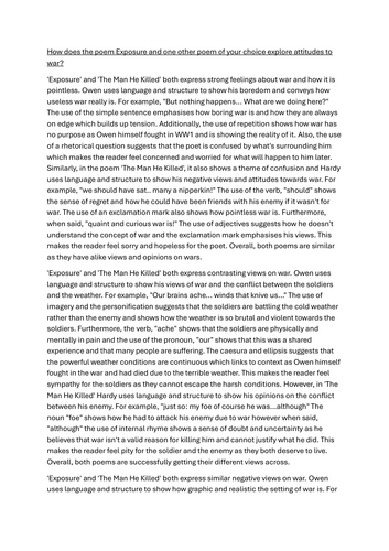 How does the poem 'Exposure' and one other poem of your choice explore attitudes to war? - essay