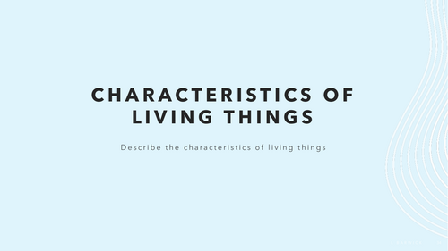 Characteristics of Living Things - MRS GREN | Powerpoint