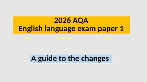 Guide to New 2026 AQA English language Paper 1